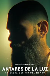 The Doomsday Cult of Antares de la Luz izle